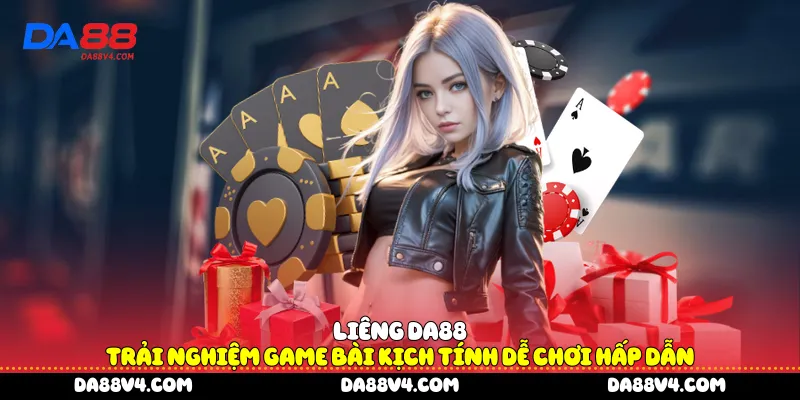 Liêng DA88