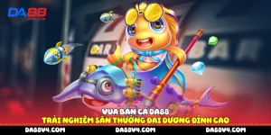 Vua Bắn Cá DA88